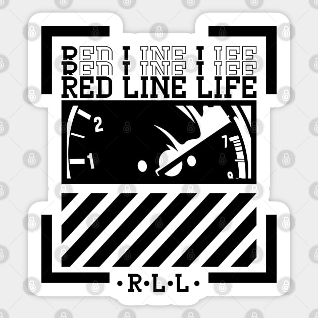 Red line life to high RPM Sticker by dygus